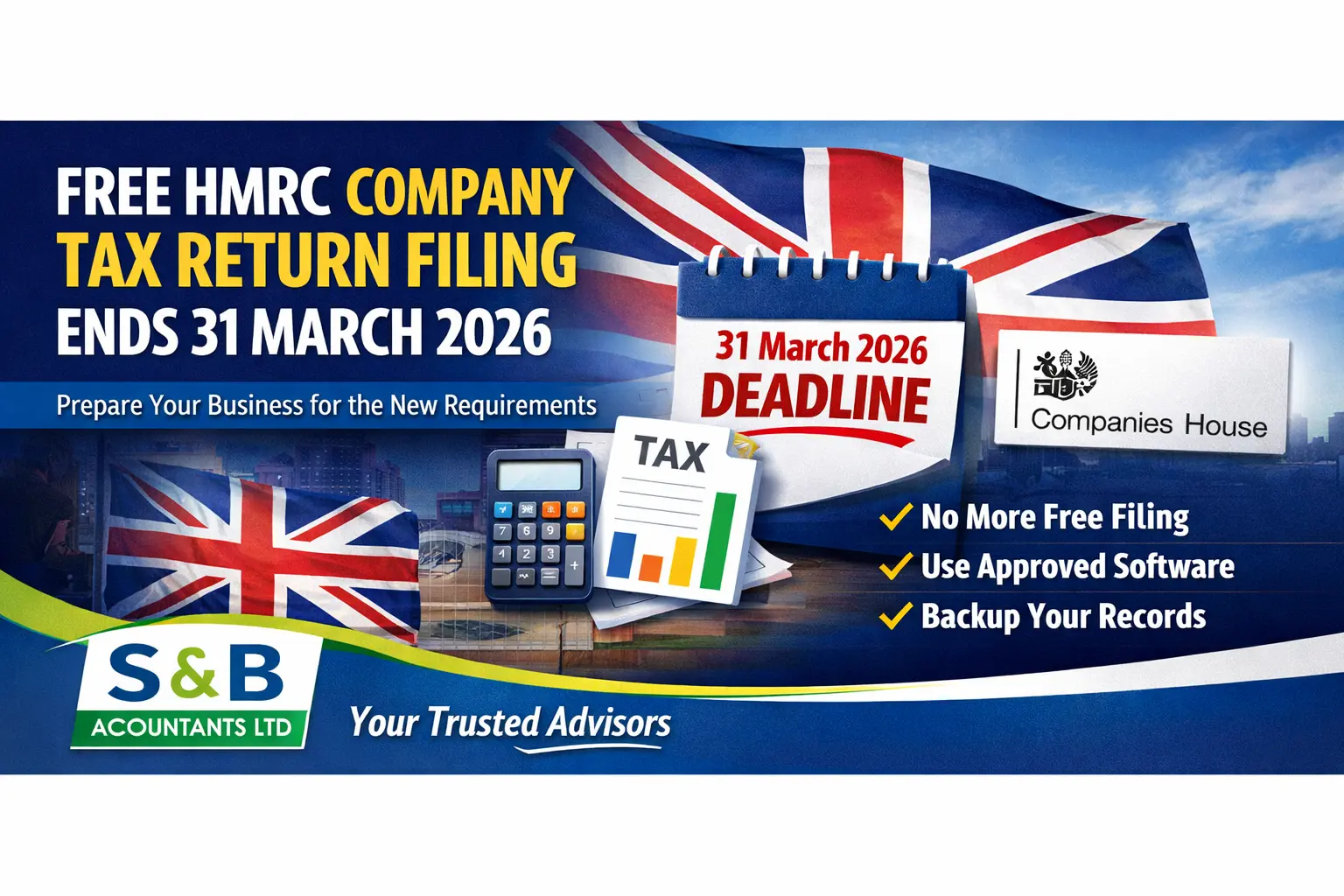 HMRC Free Company Tax Return Filing Ends 31 March 2026 – What Your Business Must Do Now